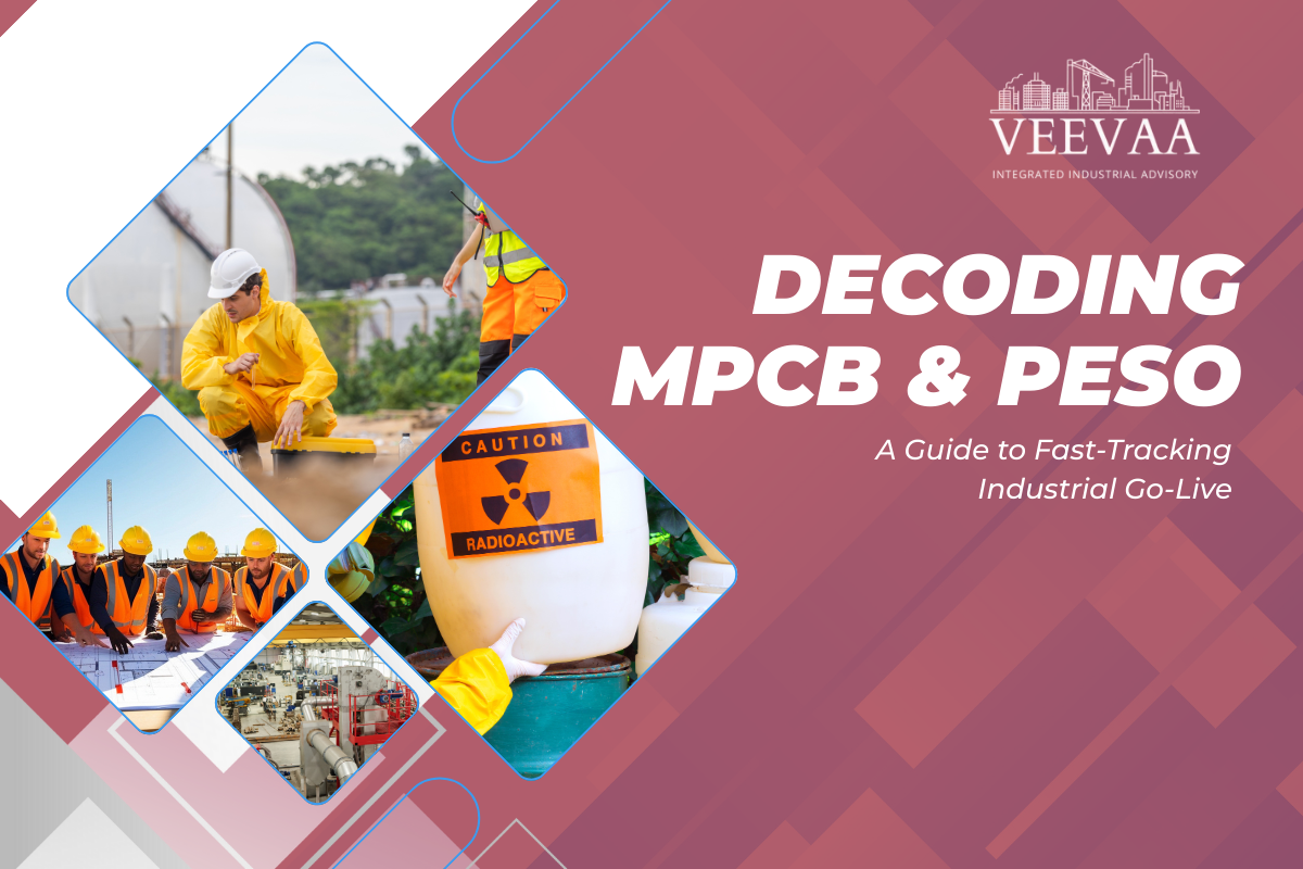Decoding MPCB and PESO: A Compliance Guide for Fast-Tracking Industrial Go-Live